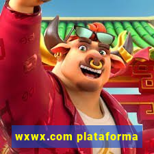 wxwx.com plataforma